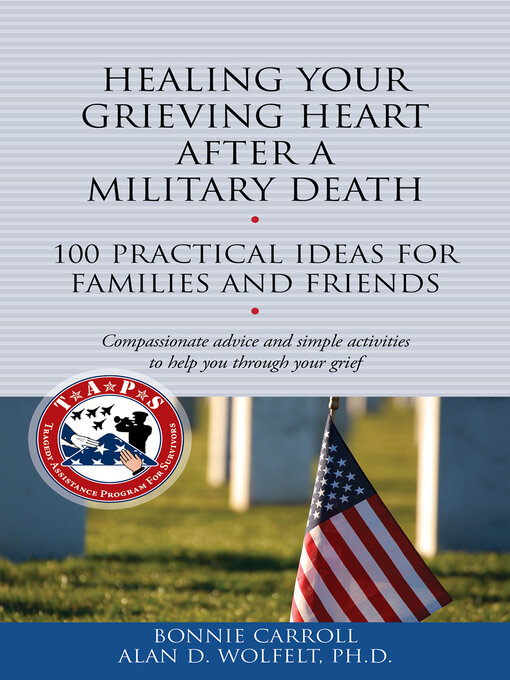 Title details for Healing Your Grieving Heart After a Military Death by Bonnie Carroll - Available